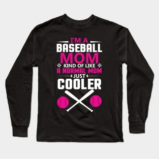 Baseball Mom Long Sleeve T-Shirt